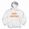 Femboy Hooters Hoodie