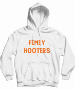 Femboy Hooters Hoodie
