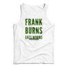 Frank Burns Eats Worms Tank Top