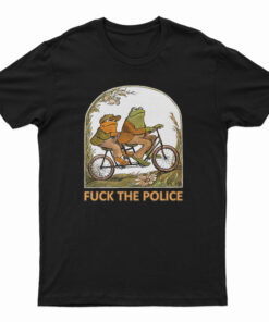 Frog and Toad Fuck The Police T-Shirt