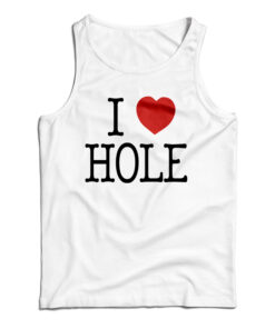 I Heart HOLE Tank Top