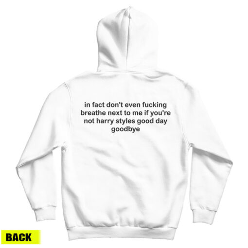 In Fact Don't Even Breathe Back Hoodie