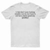 In Fact Don't Even Breathe Back T-Shirt