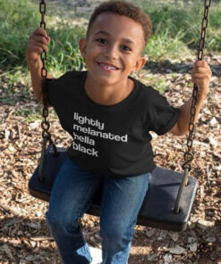 Lightly Melanated Hella Black T-Shirt