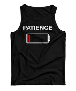Low Patience Low Battery Tank Top