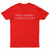 Make America Cowboy Again T-Shirt