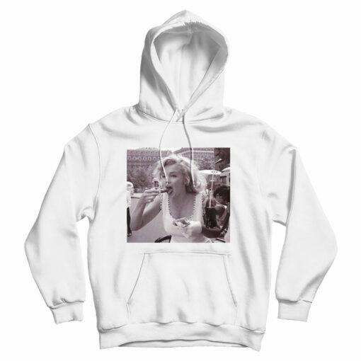 Marilyn Monroe Eating The Glick With No Protection Hoodie
