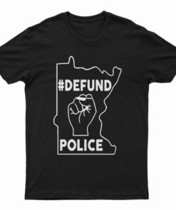 Minnesota Defund The Police T-Shirt