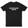 Moustache Rides T-Shirt