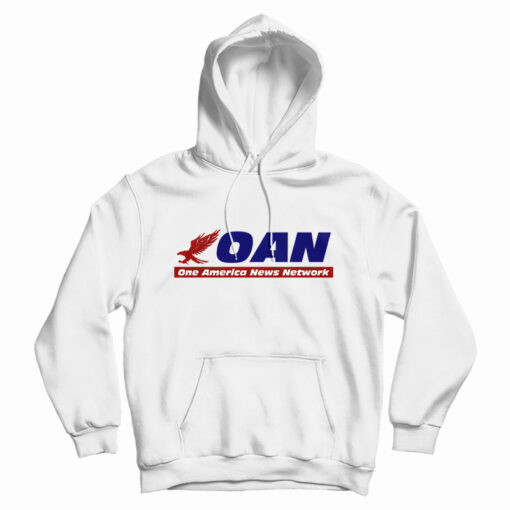 Oan One America News Network Hoodie