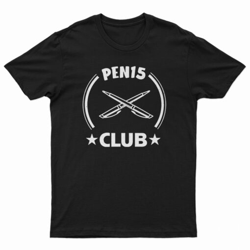 Pen15 Club Funny T-Shirt