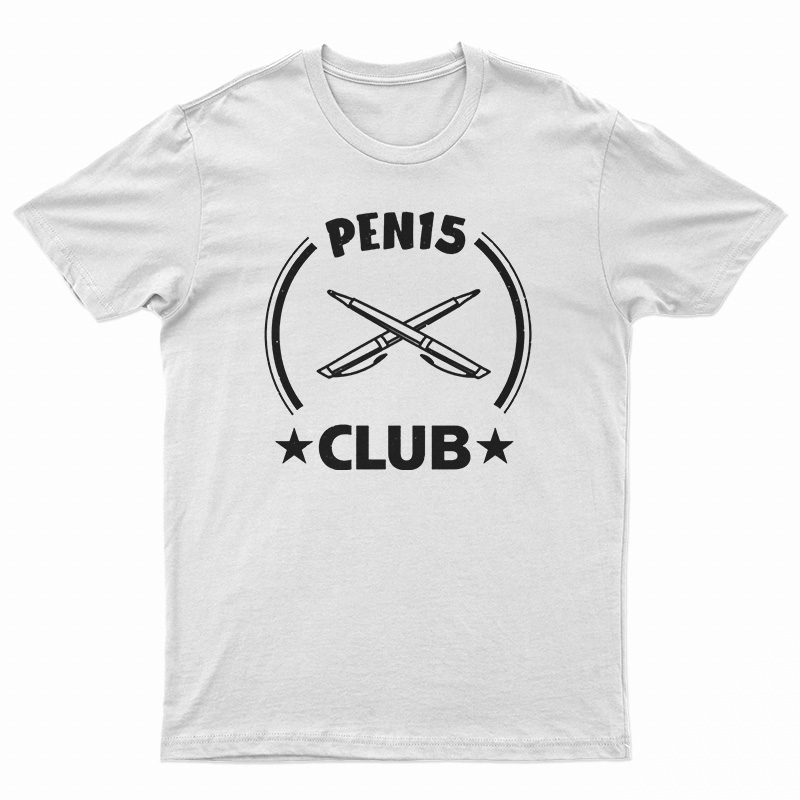 Pen15 Club Funny T-Shirt