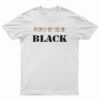 People Of Color Black T-Shirt