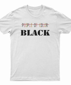 People Of Color Black T-Shirt