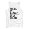 Raphael De La Ghetto Tank Top