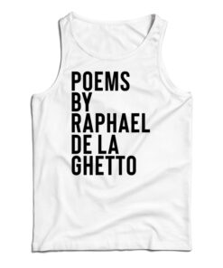 Raphael De La Ghetto Tank Top