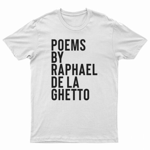 Raphael De La Ghetto T-Shirt