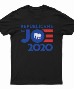 Republicans For Joe Biden T-Shirt