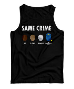Same Crime Tank Top