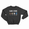 Same Crime Sweatshirt