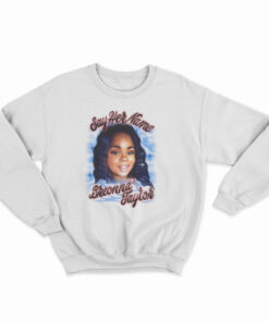 Say Her Name Breonna Taylor Sweatshirt