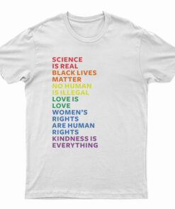 Science Is Real Black Lives Matter T-shirt