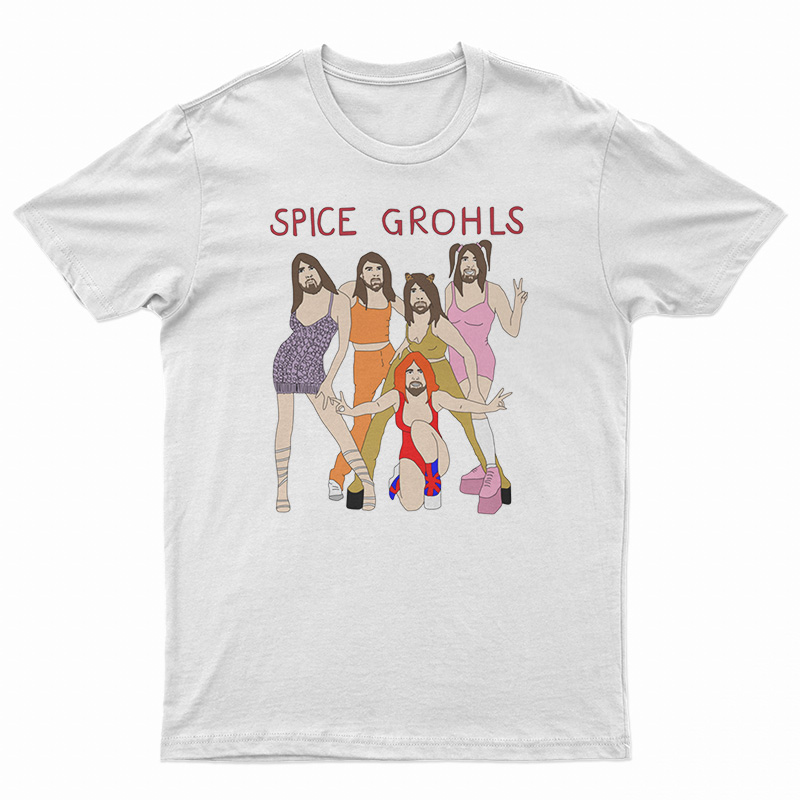 Spice Grohls T-Shirt