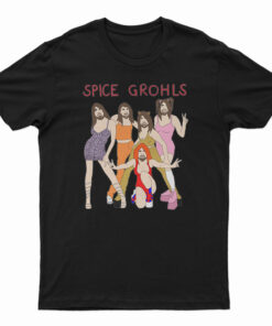 Spice Grohls T-Shirt