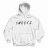 Sweetz Inspired Hoodie
