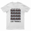 The Many Faces Of Leo Terrell T-Shirt