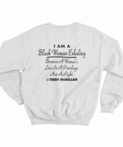 Waiting To Exhale Sweatshirt