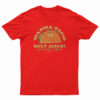 Wanna Taco Bout Jesus? Lettuce Pray T-Shirt