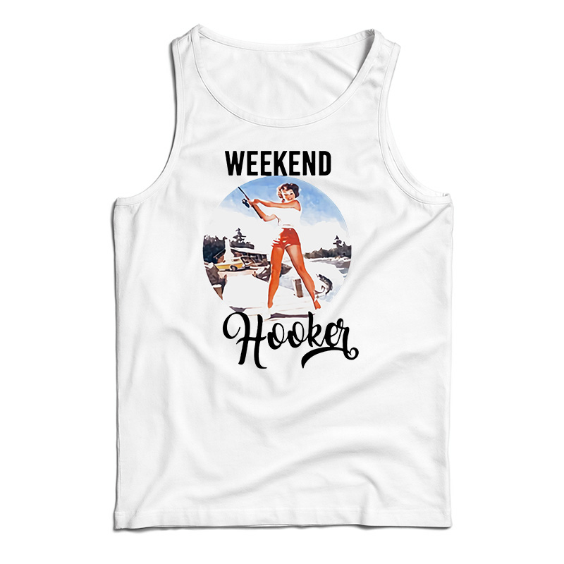 Weekend Hooker Fishing Tank Top