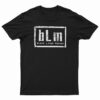 BLM Black Lives Matter T-Shirt