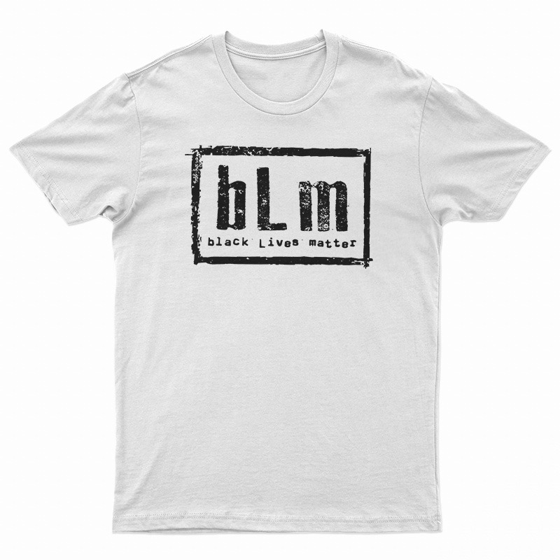 BLM Black Lives Matter T-Shirt
