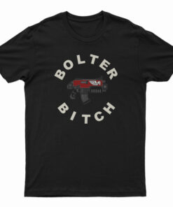 Bolter Bitch Relaxed T-Shirt