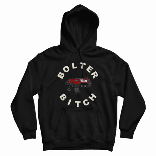 Bolter Bitch Relaxed Hoodie