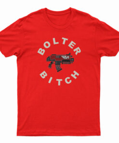 Bolter Bitch Relaxed T-Shirt