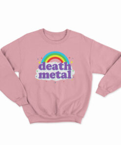 Death Metal Rainbow Sweatshirt