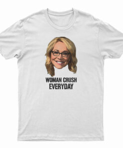 Doris Burke Woman Crush Everyday T-Shirt