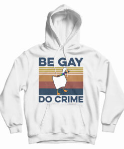 Duck Be Gay Do Crime Vintage Hoodie