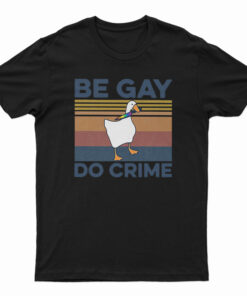 Duck Be Gay Do Crime Vintage T-Shirt