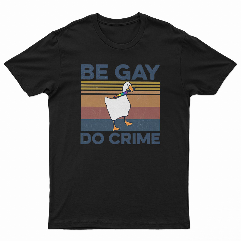 Duck Be Gay Do Crime Vintage T-Shirt