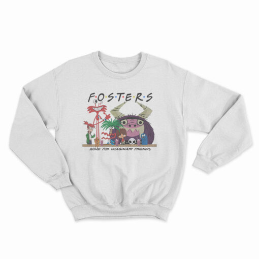 Foster's Home For Imaginary Friends Sweatshirt