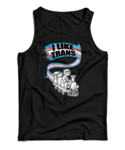 I Like Trans Tank Top