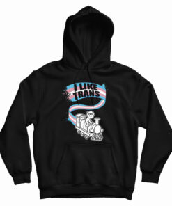 I Like Trans Hoodie
