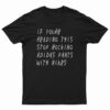 If You're Reading This Stop Rocking Adidas Pants With Nikes T-Shirt