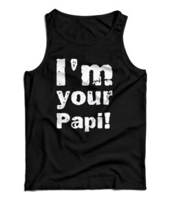 I'm Your Papi Wrestling Eddie Tank Top