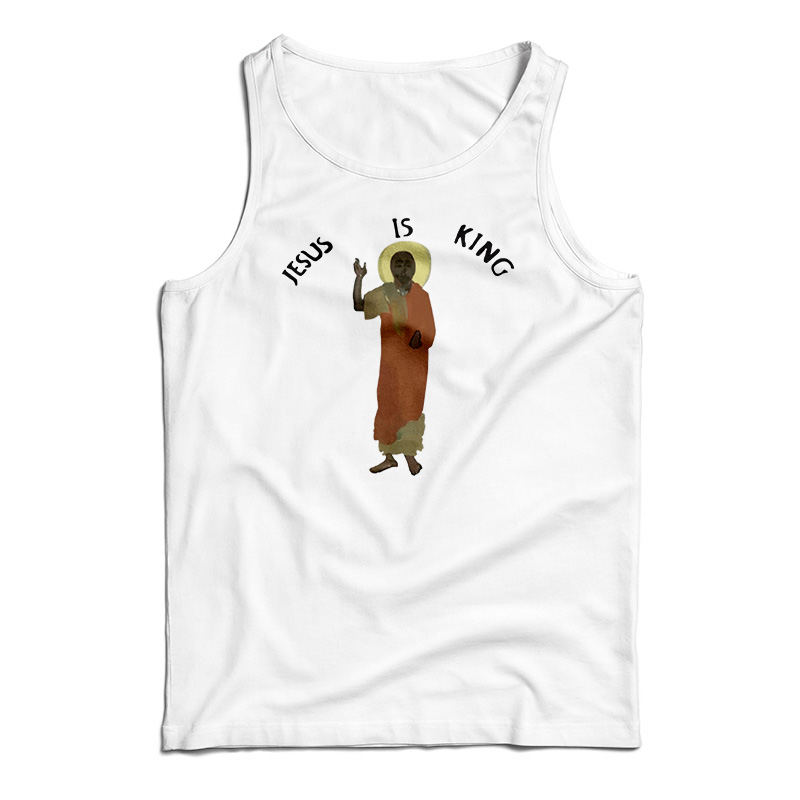 Kanye West Jesus Is King Tank Top