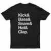 Kick Bass Snare Hat Clap